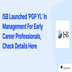ISB Launched ‘PGP YL’ In Management For Early Career Professionals, Check Details Here